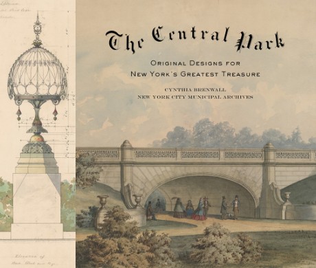 Cover image for Central Park Original Designs for New York's Greatest Treasure