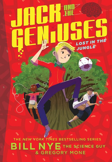 Cover image for Lost in the Jungle Jack and the Geniuses Book #3