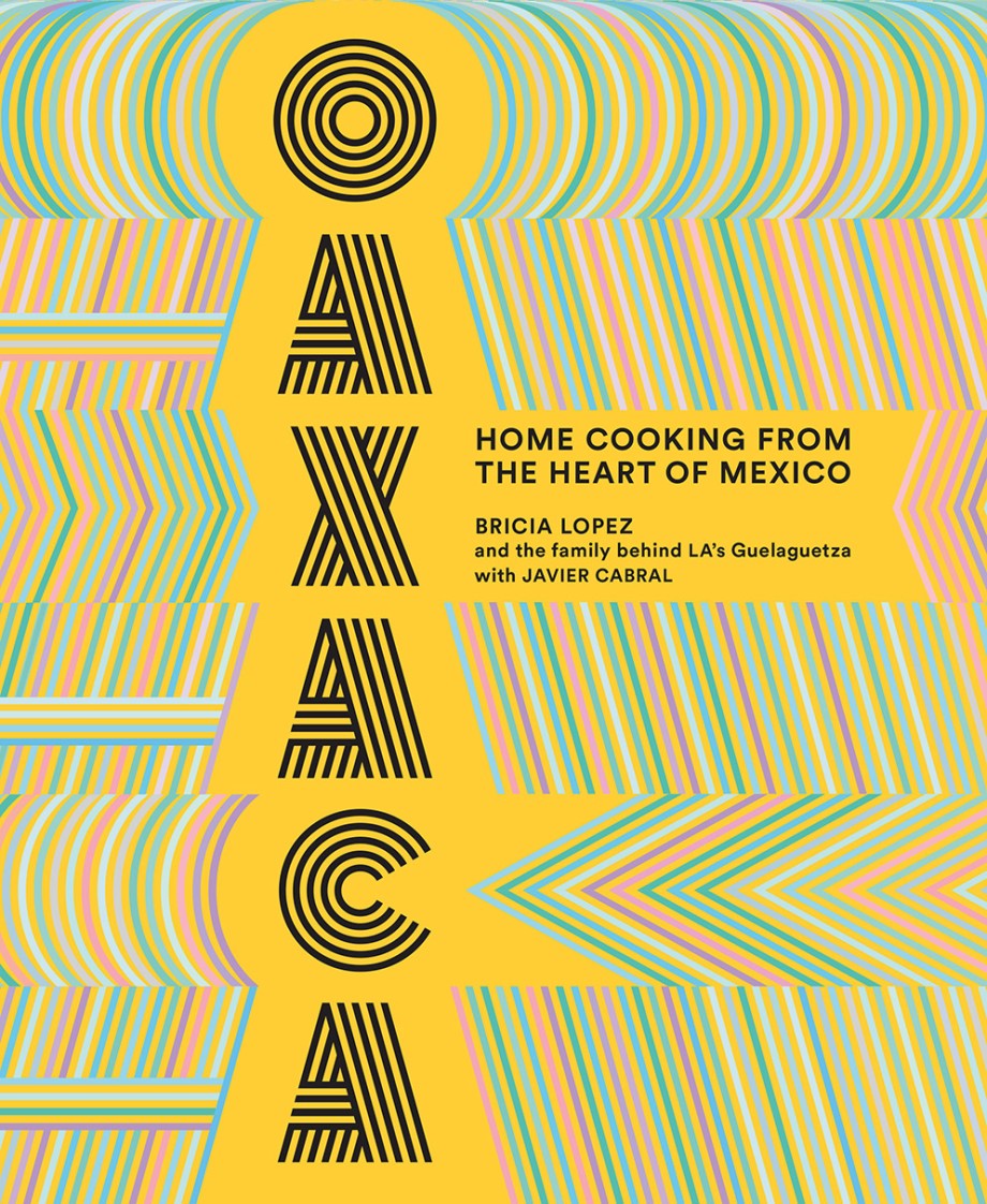 Cover for Oaxaca Home Cooking from the Heart of Mexico
