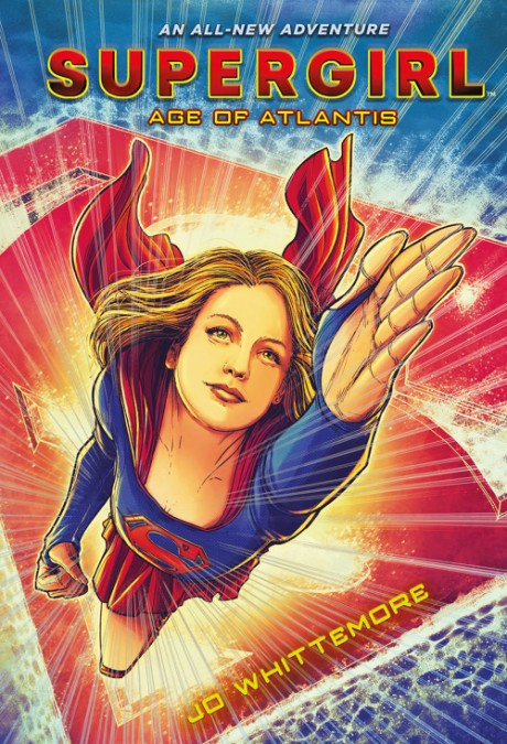 Cover image for Supergirl: Age of Atlantis (Supergirl Book 1)