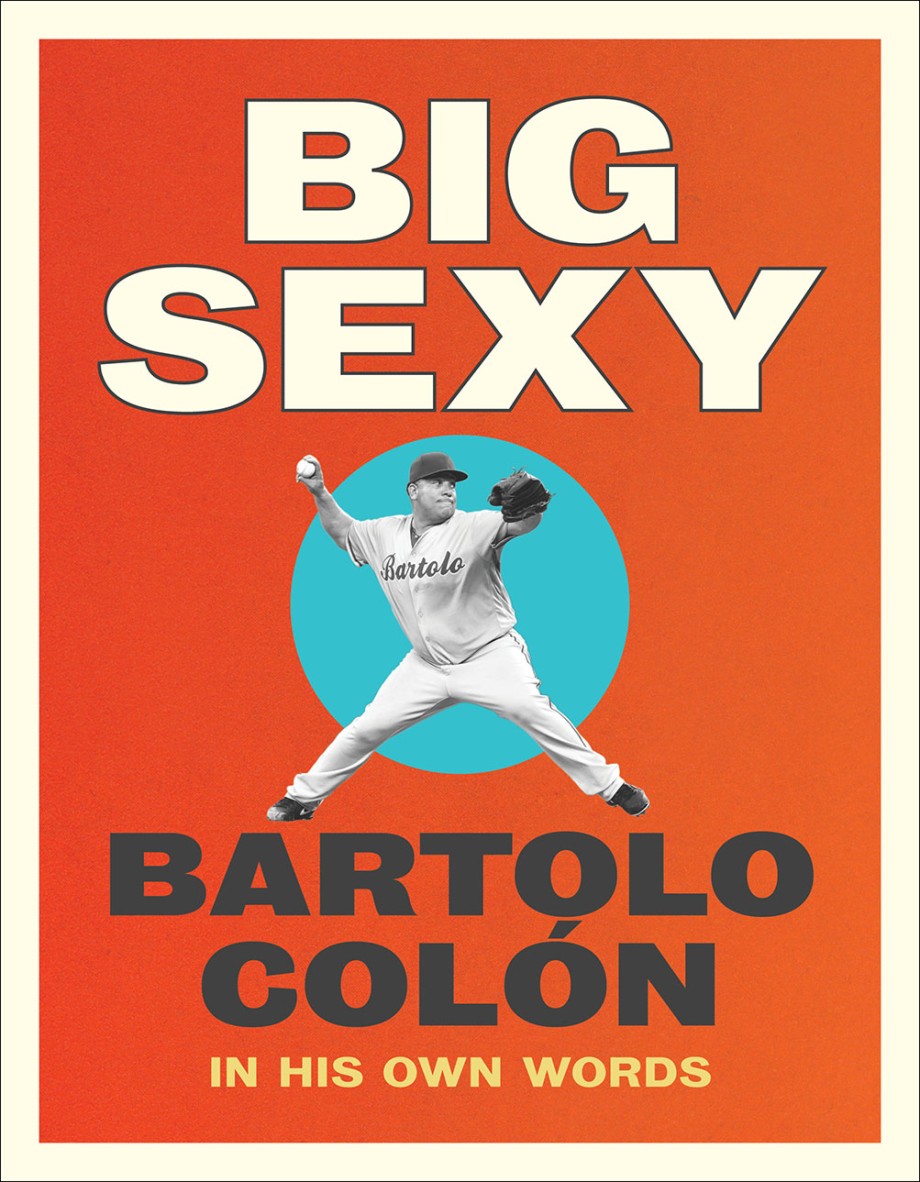 Cover for Big Sexy In His Own Words