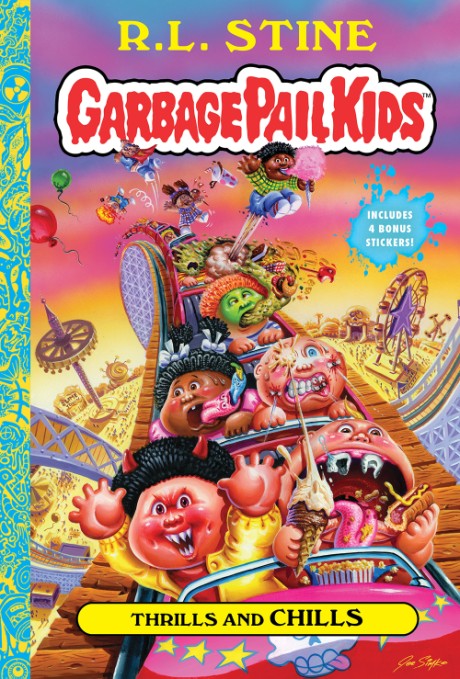 Cover image for Thrills and Chills (Garbage Pail Kids Book 2) 