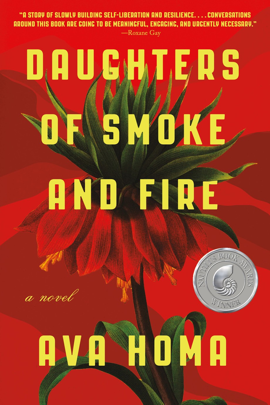 Daughters of Smoke and Fire A Novel