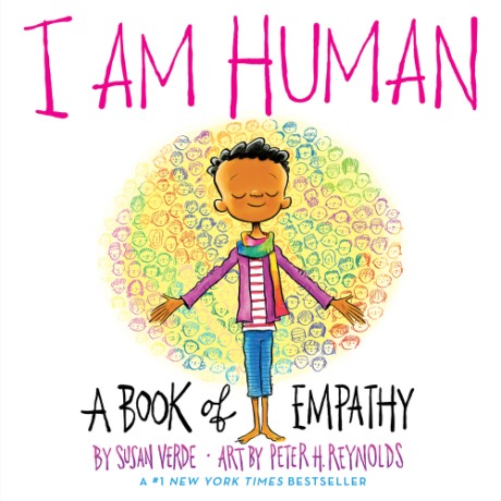 Cover image for I Am Human A Book of Empathy