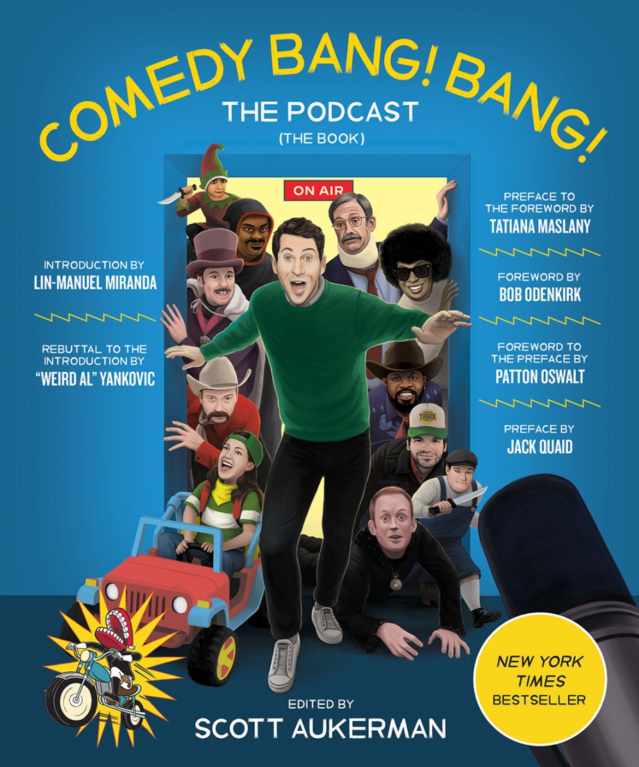 Cover for Comedy Bang! Bang! The Podcast The Book