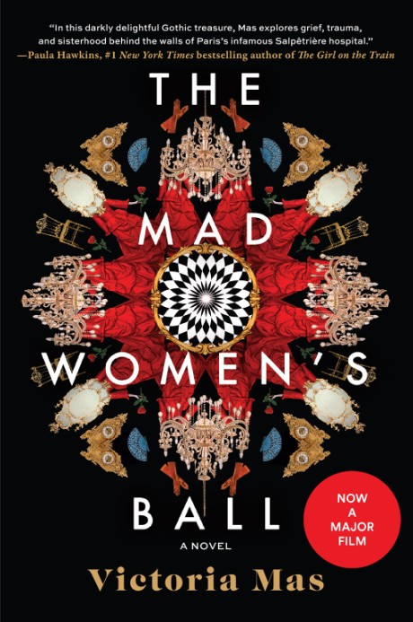 Cover image for Mad Women's Ball A Novel