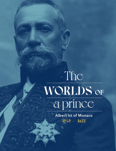 Cover image for Albert Ist of Monaco The Worlds of a  Prince