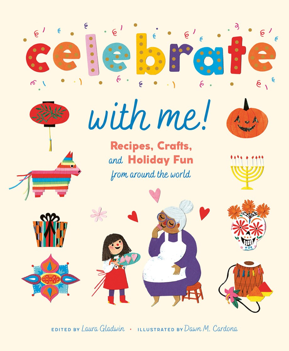 Cover for Celebrate with Me! Recipes, Crafts, and Holiday Fun from Around the World