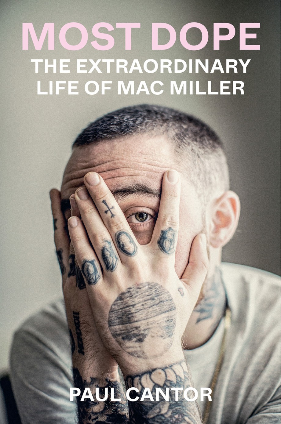 Most Dope The Extraordinary Life of Mac Miller