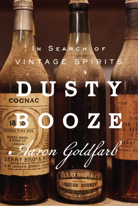Cover image for Dusty Booze In Search of Vintage Spirits