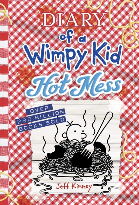 Cover image for Hot Mess (Diary of a Wimpy Kid Book 19) 