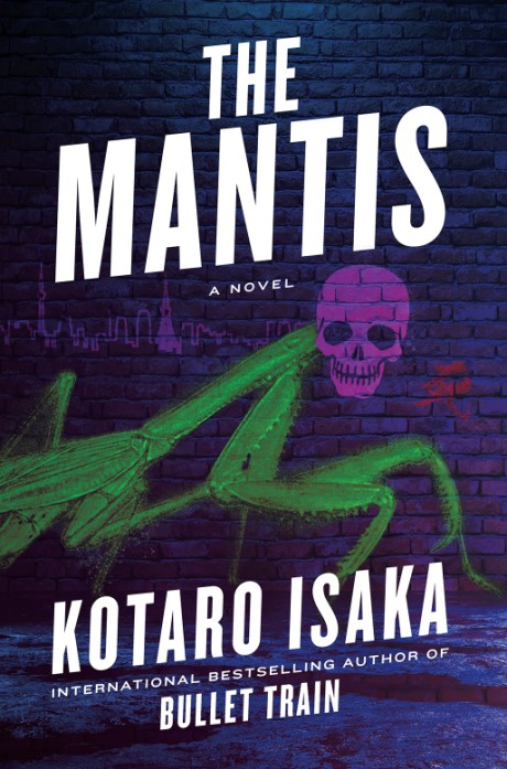 Cover image for Mantis A Novel