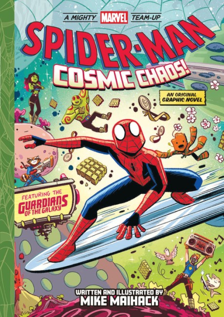 Cover image for Spider-Man: Cosmic Chaos! (A Mighty Marvel Team-Up) An Original Graphic Novel