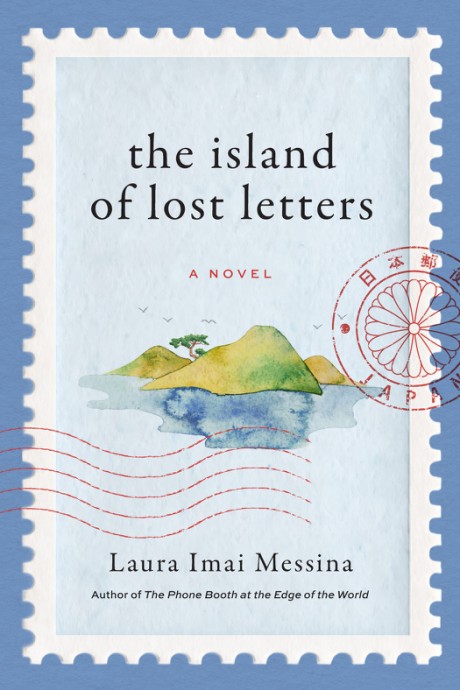 Cover image for Island of Lost Letters A Novel