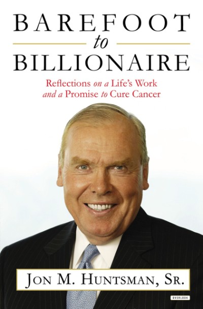 Barefoot to Billionaire Reflections on a Life's Work and a Promise to Cure Cancer