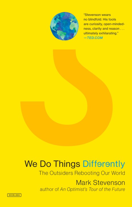 Cover image for We Do Things Differently The Outsiders Rebooting Our World