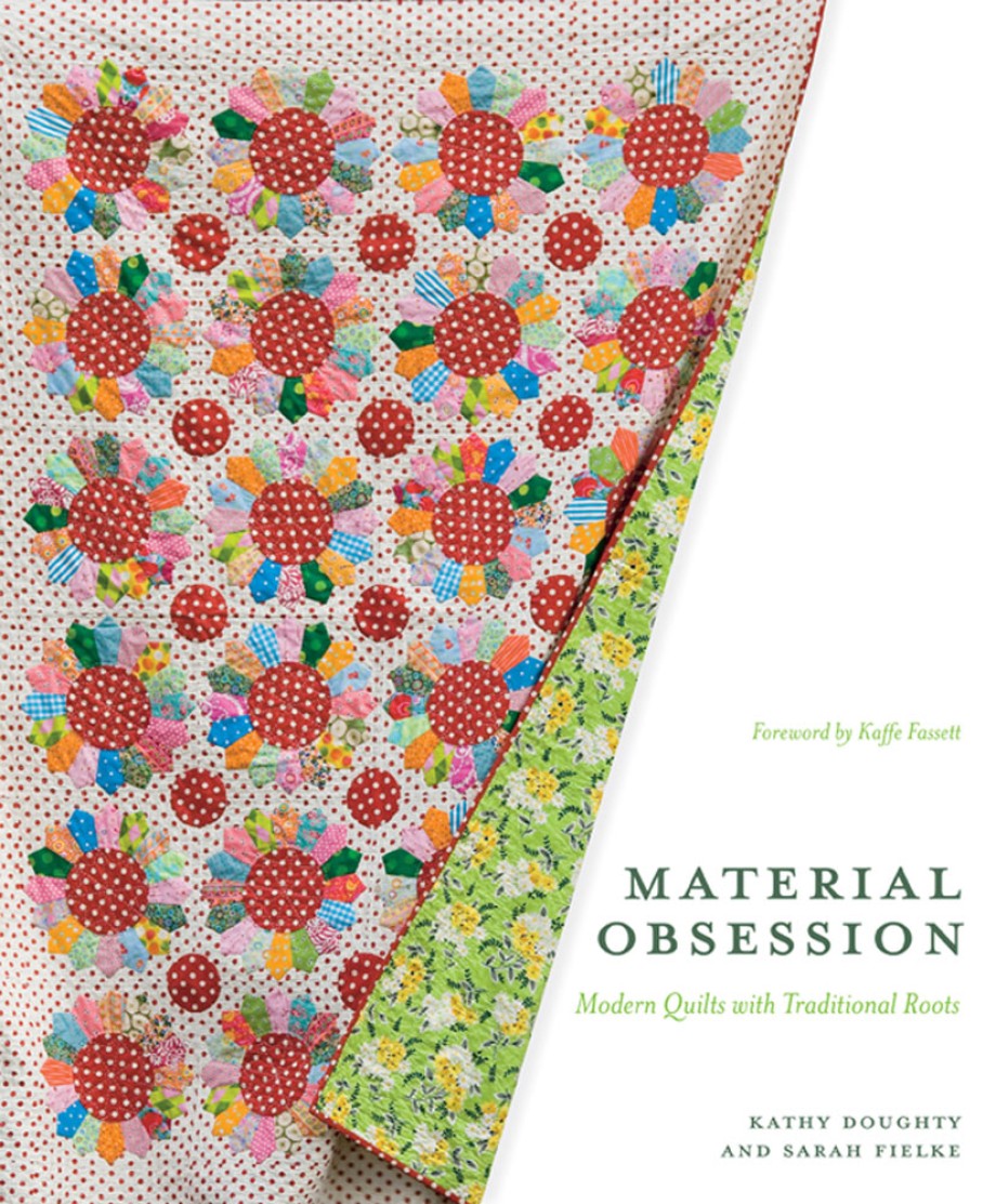 Cover for Material Obsession Modern Quilts with Traditional Roots