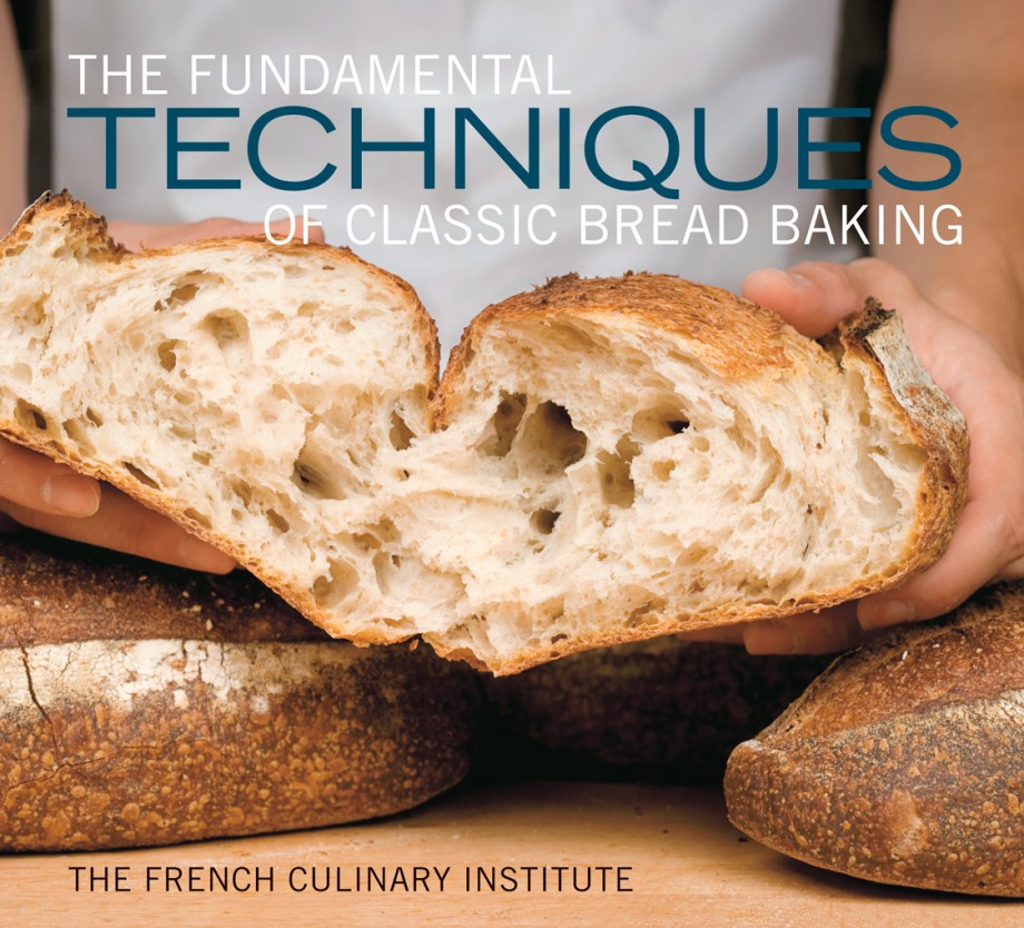 Fundamental Techniques of Classic Bread Baking 