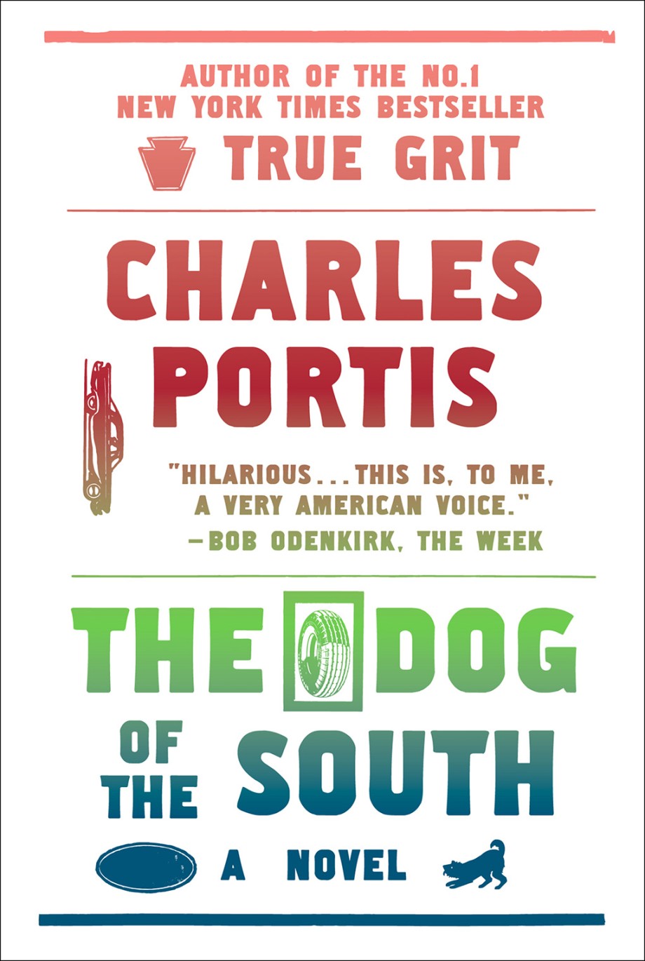 Dog of the South A Novel