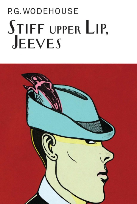 Cover image for Stiff Upper Lip, Jeeves A Jeeves &  Wooster Novel