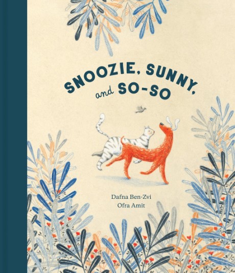 Cover image for Snoozie, Sunny, and So-So 