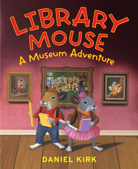 Cover image for Library Mouse A Museum Adventure
