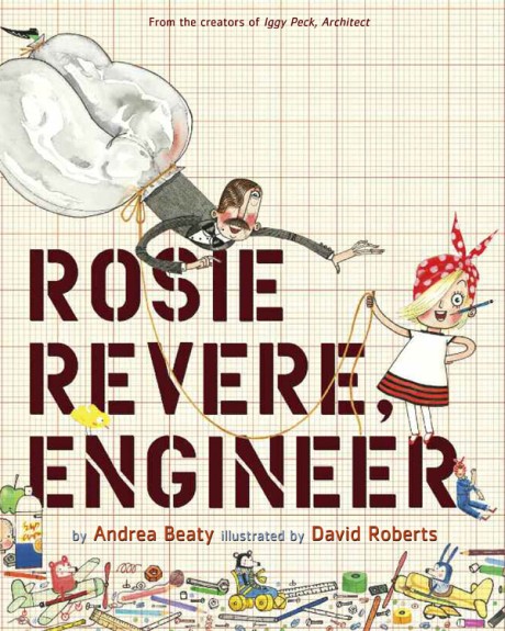 Cover image for Rosie Revere, Engineer 