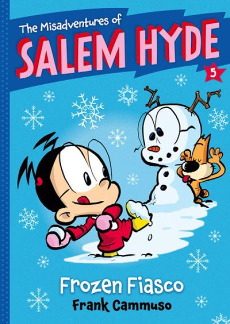 Cover image for Misadventures of Salem Hyde Book Five: Frozen Fiasco