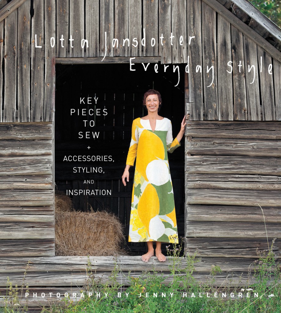 Cover for Lotta Jansdotter Everyday Style Key Pieces to Sew + Accessories, Styling, and Inspiration