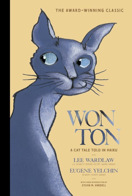 Cover image for Won Ton A Cat Tale Told in Haiku (Anniversary Edition)