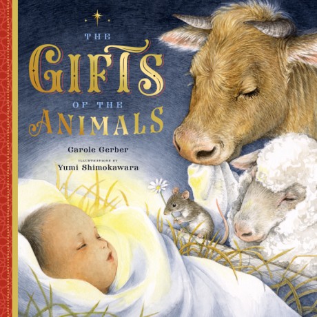Cover image for Gifts of the Animals A Christmas Tale