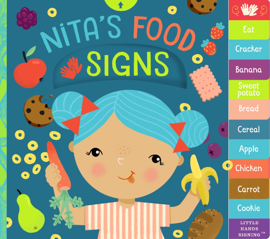 Nita's Food Signs An Interactive ASL Board Book