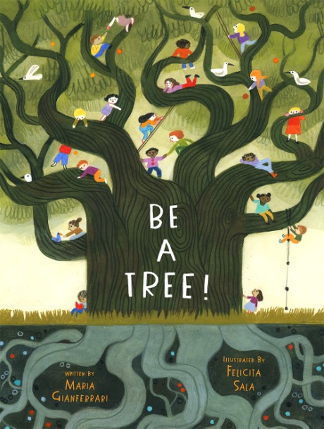Cover image for Be a Tree!