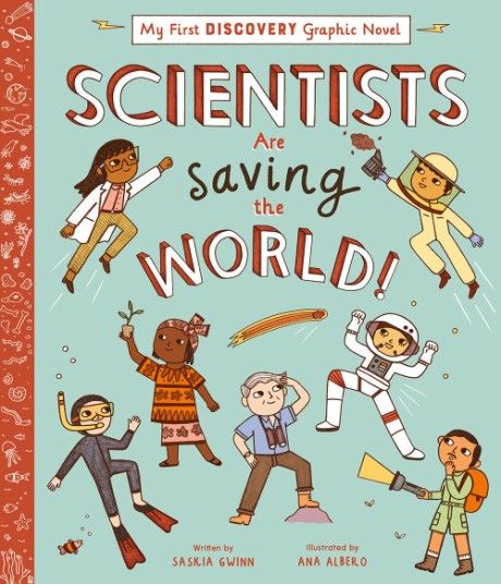 Cover image for Scientists Are Saving the World! 