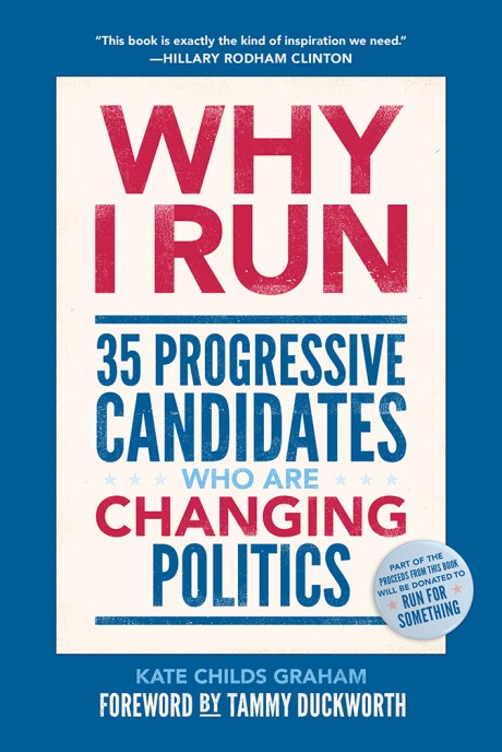 Cover image for Why I Run 35 Progressive Candidates Who Are Changing Politics