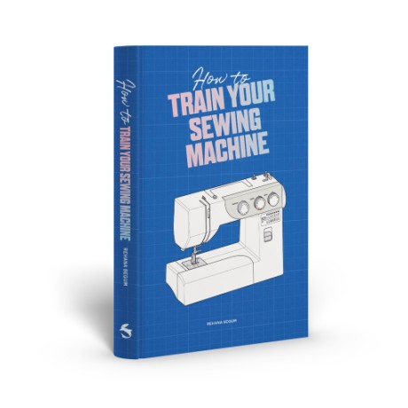 Cover image for How to Train Your Sewing Machine 