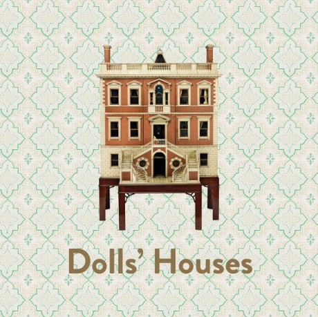 Cover image for Dolls' Houses 