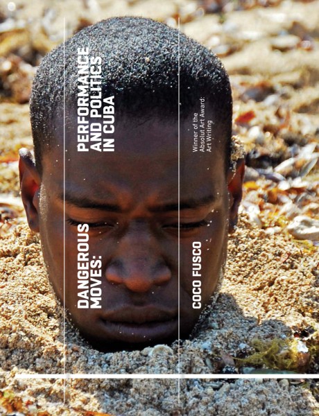 Cover image for Dangerous Moves Performance and Politics in Cuba