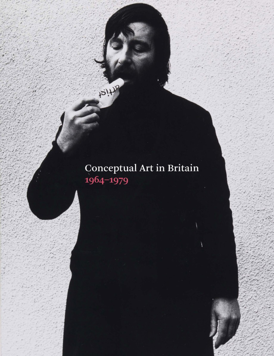 Conceptual Art in Britain, 1964–1979 