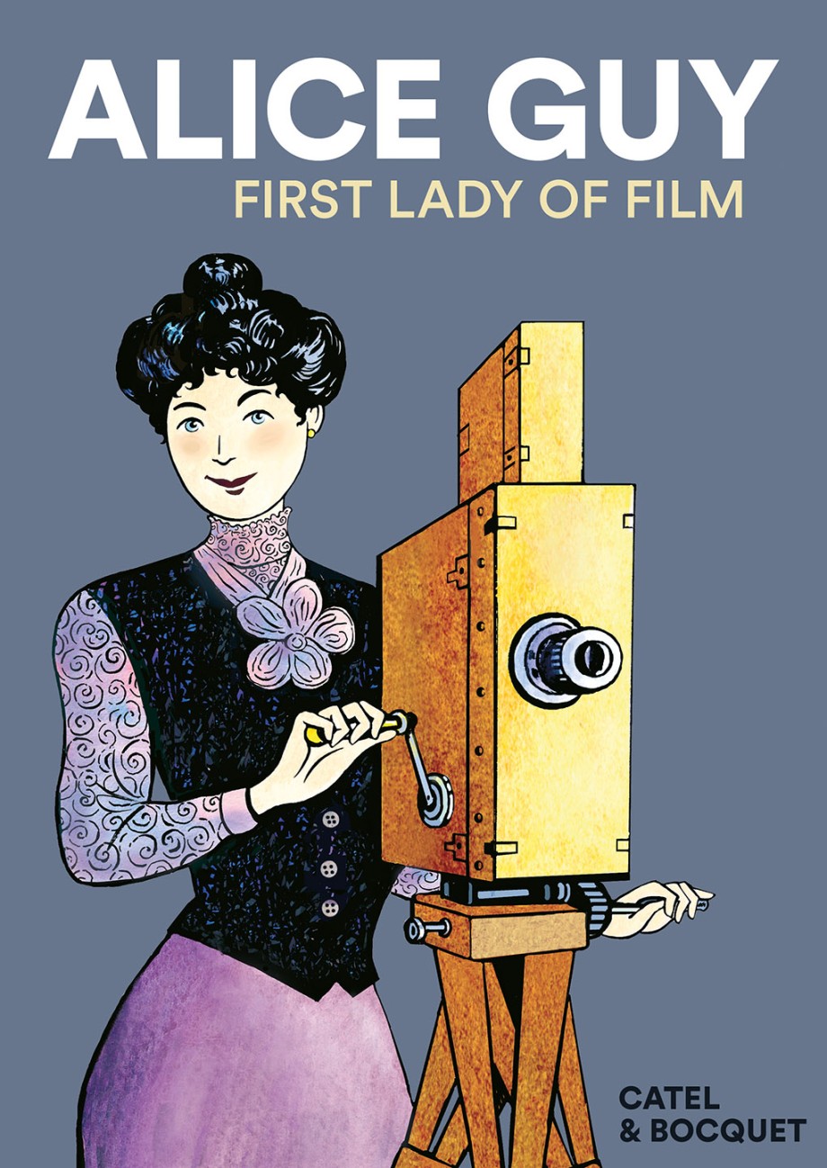 Cover for Alice Guy First Lady of Film