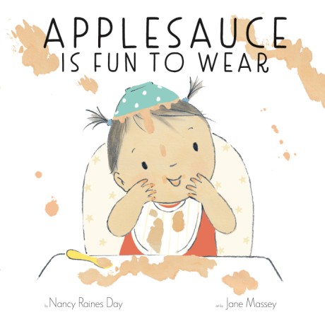 Cover image for Applesauce Is Fun to Wear 