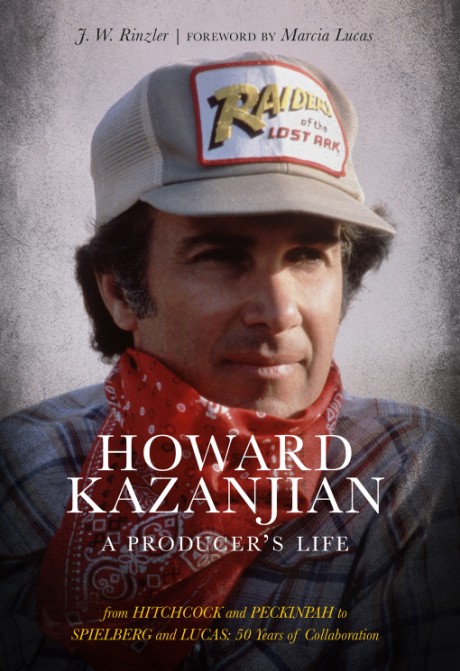 Cover image for Howard Kazanjian A Producer's Life