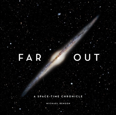 Cover image for Far Out A Space-Time Chronicle