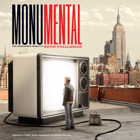 Monumental The Reimagined World of Kevin O'Callaghan