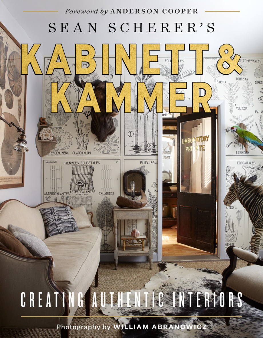 Sean Scherer's Kabinett & Kammer Creating Authentic Interiors
