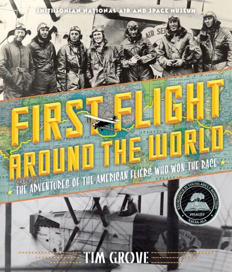 Cover image for First Flight Around the World The Adventures of the American Fliers Who Won the Race