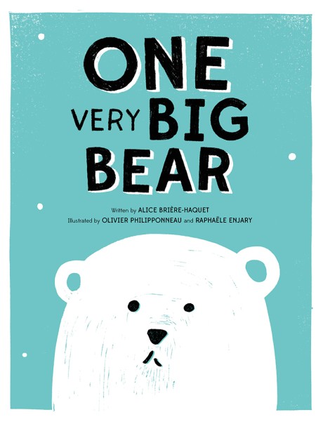 Cover image for ONE Very Big Bear A Picture Book