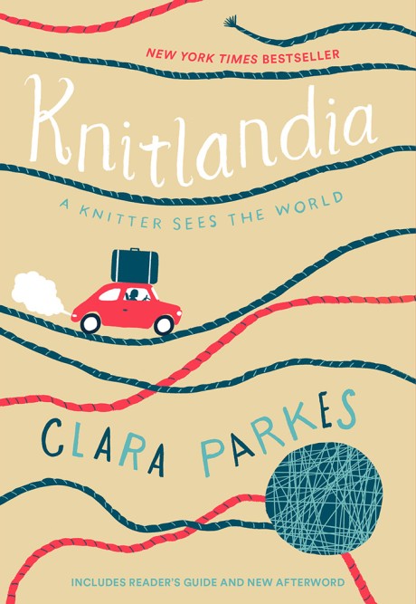 Cover image for Knitlandia A Knitter Sees the World