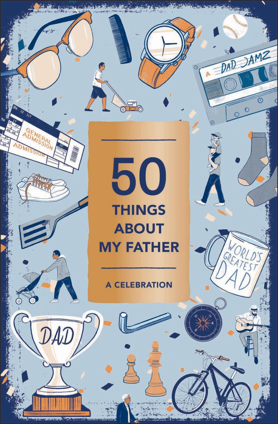 50 Things About My Father (Fill-in Gift Book) A Celebration