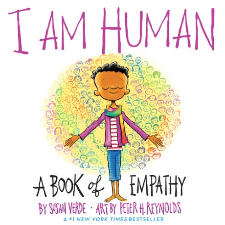 Cover image for I Am Human A Book of Empathy